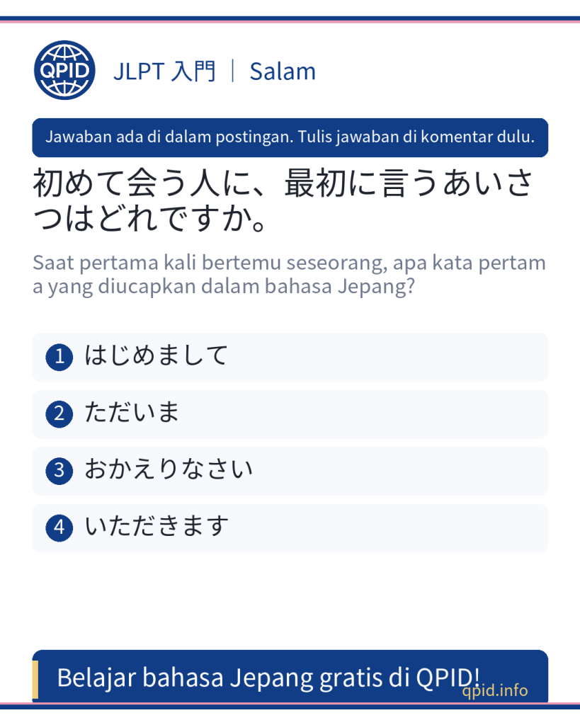 Arti「はじめまして」— Salam pertama saat bertemu orang baru (JLPT Nyumon)