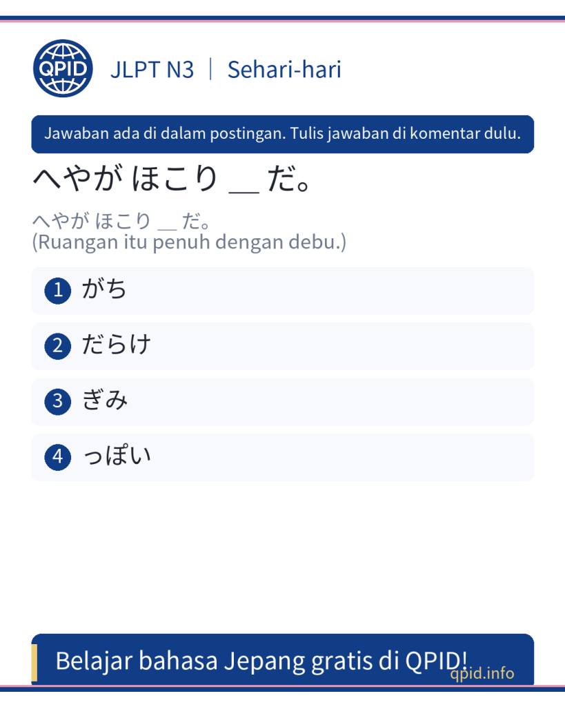だらけ artinya penuh, seluruhnya - Kosakata N3 Bahasa Jepang