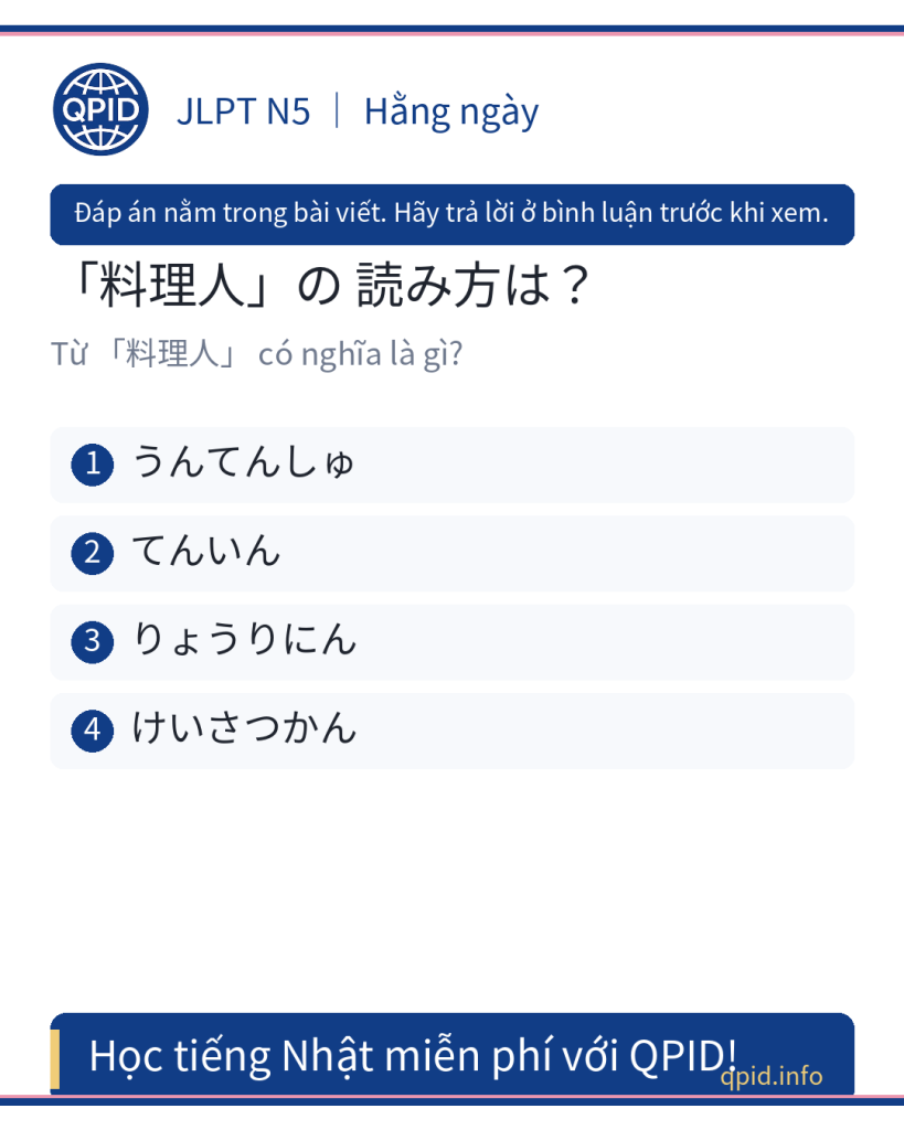 「料理人」 nghĩa là gì? Cách đọc 料理人 trong tiếng Nhật - JLPT N5