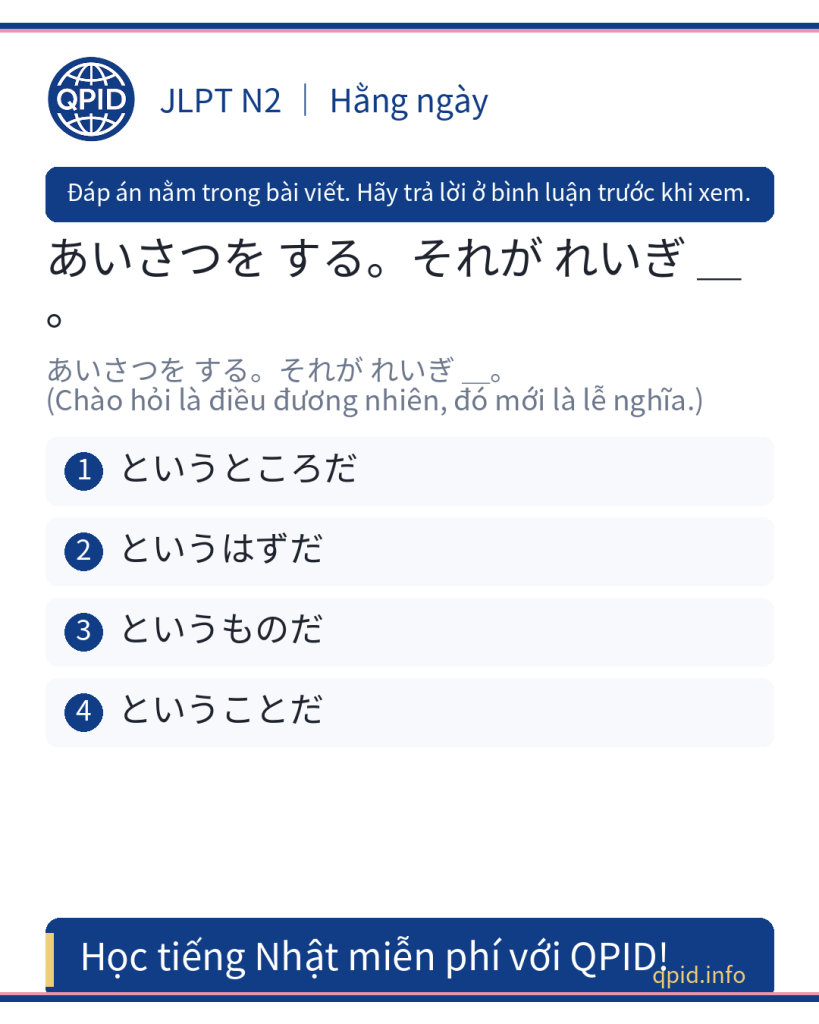 というものだ nghĩa là gì? – Học tiếng Nhật JLPT N2 cho thực tập sinh